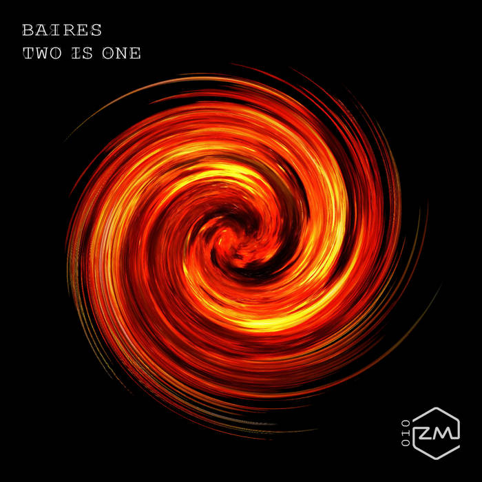 ZM010 - BAIRES - Two Is One