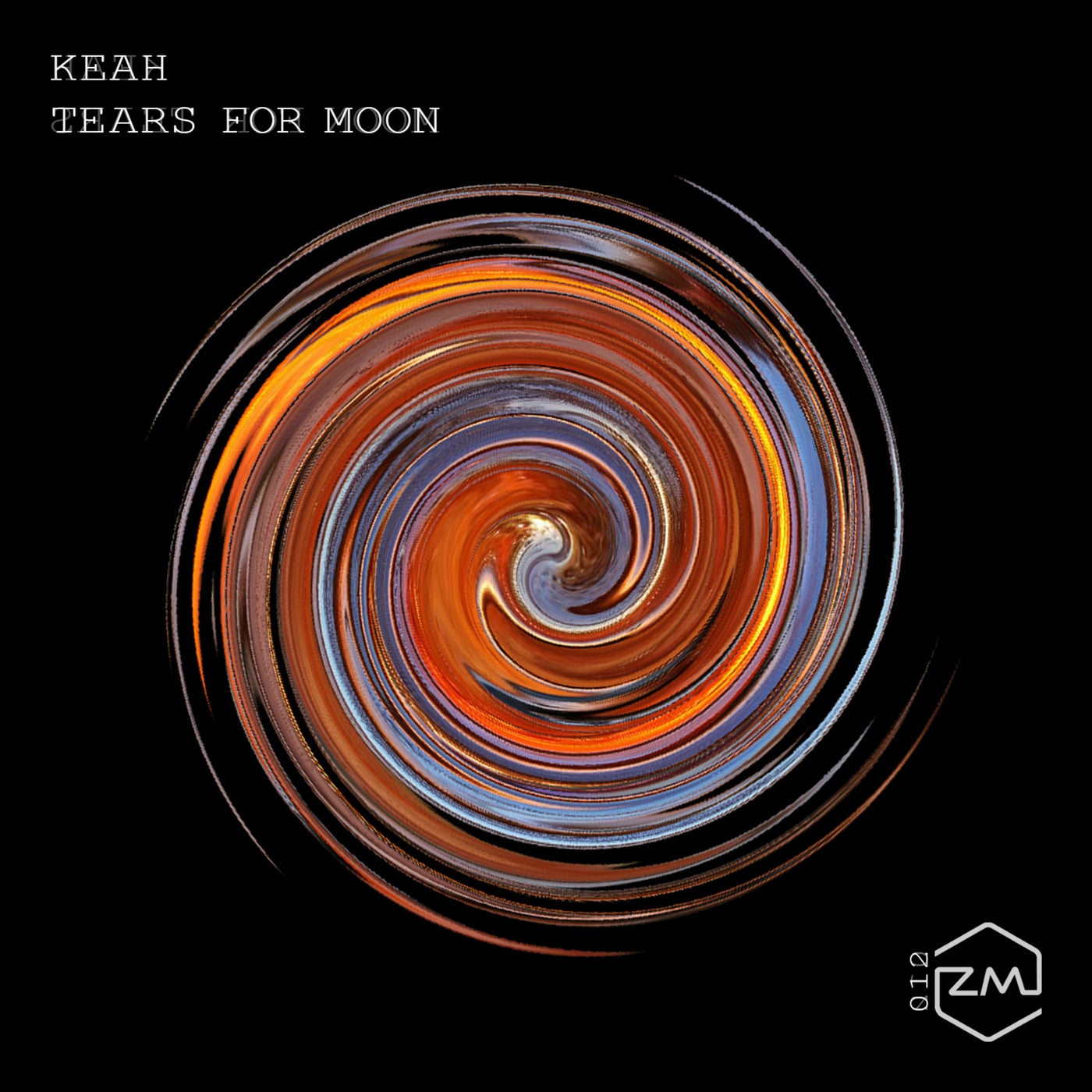 ZM012 - KEAH - Tears For Moon